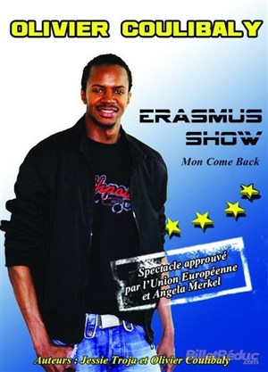 Affiche de Olivier Coulibaly dans Erasmus show