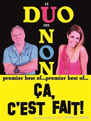 Affiche de Le Duo des Non dans Ça, c'est fait !