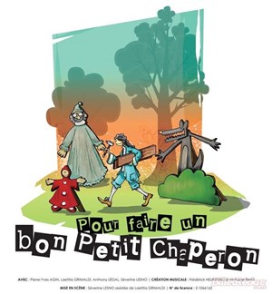 Affiche de Pour faire un bon petit chaperon