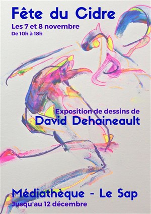 Affiche de Fête du cidre à l'ancienne : Exposition de dessins de David Deahineault