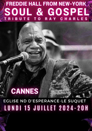 Affiche de Freddie Hall Soul & Gospel : Tribute to Ray Charles