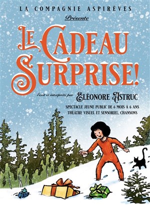 Affiche de Le cadeau surprise !