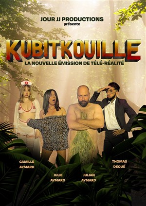 Affiche de Kubitkouille La Nouvelle émission de télé-réalité