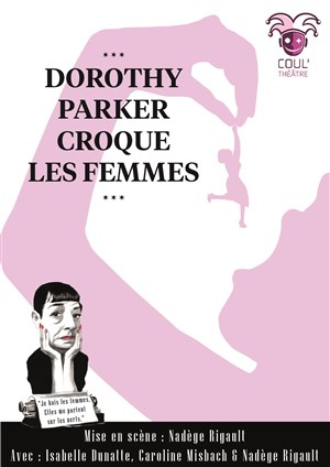 Affiche de Dorothy Parker croque les femmes
