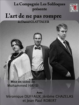 Affiche de L'art de ne pas rompre