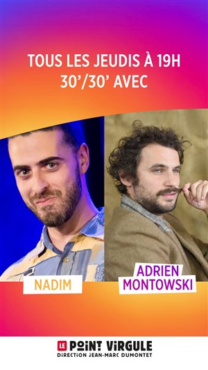 Affiche de 30/30 Nadim et Adrien Montowski