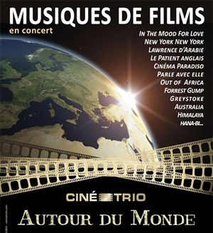 Affiche de Ciné-Trio - Concert n° 12 : Autour du Monde