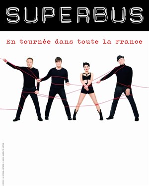 Affiche de Superbus | Sixtape tour