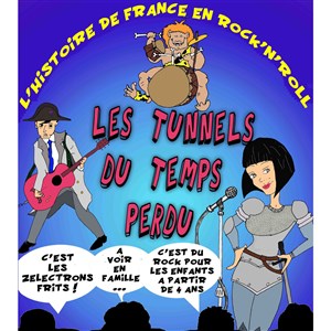 Affiche de Les Zélectrons Frits / L'histoire de France en Rock'N'Roll
