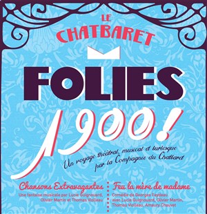 Affiche de Folies 1900 : Feu la mère de Madame et chansons extravagantes