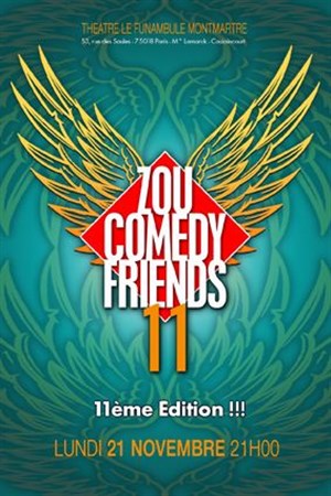 Affiche de Zou Comedy Friends | 11ème édition