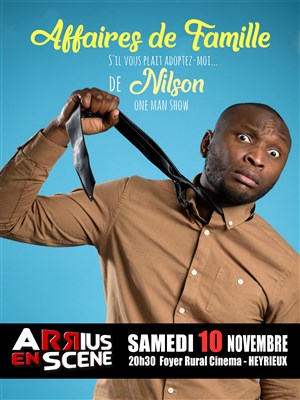 Affiche de Nilson José dans Affaires de famille