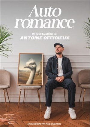 Affiche de Antoine Officieux dans Auto Romance