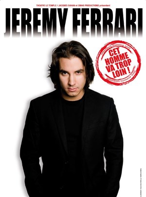 Affiche de Jérémy Ferrari dans Hallelujah Bordel !