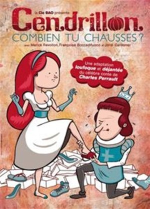 Affiche de Cendrillon combien tu chausses ?