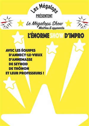 Affiche de Le Mégalopshow : Maîtres vs Apprentis
