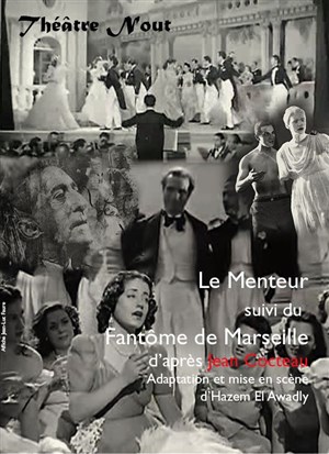 Affiche de Le Menteur suivi du Fantôme de Marseille