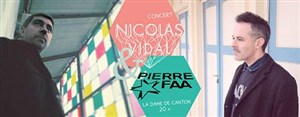 Affiche de Pierre Faa + Nicolas Vidal