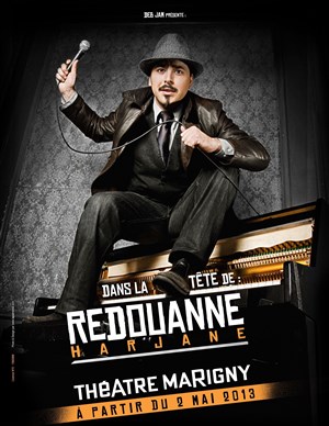 Affiche de Redouanne Harjane dans Dans la tête de Redouanne Harjane