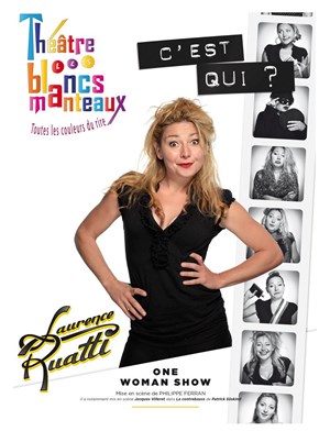 Affiche de Laurence Ruatti dans C'est qui ?