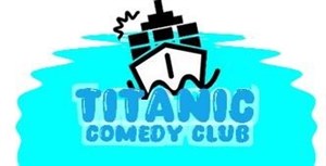 Affiche de Titanic Comedy Club