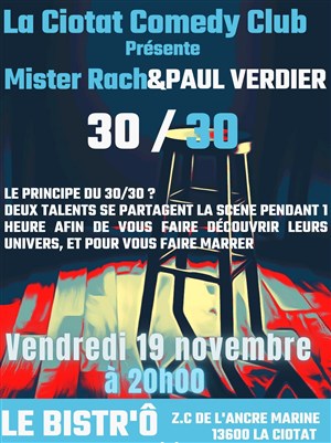 Affiche de La Ciotat Comedy Club : 30 / 30