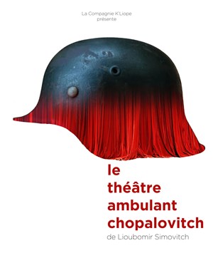 Affiche de Le Théâtre Ambulant Chopalovitch