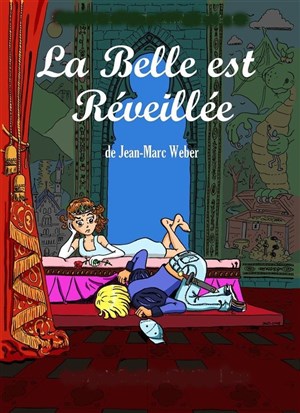 Affiche de La Belle est réveillée