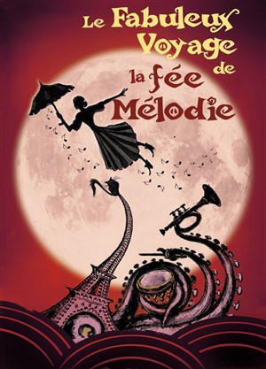 Affiche de Le fabuleux voyage de la Fée Mélodie