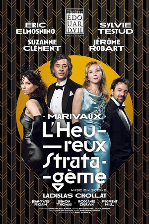 Affiche de L'heureux stratagème | avec Sylvie Testud, Eric Elmosnino et Suzanne Clément