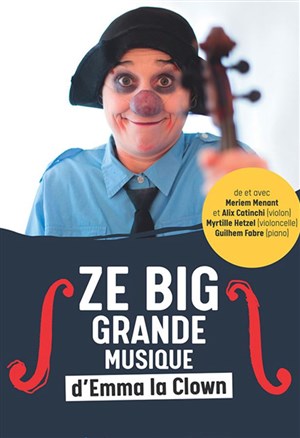 Affiche de Ze big grande musique d'Emma la clown