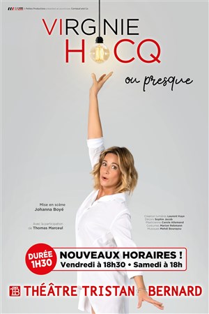 Affiche de Virginie Hocq dans Ou presque...
