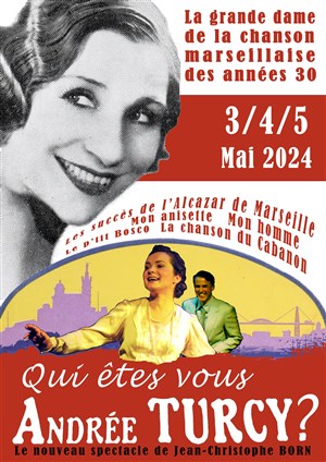 Affiche de Qui êtes vous Andrée Turcy ?