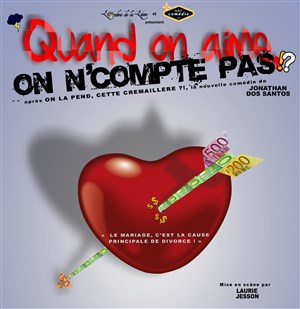 Affiche de Quand on aime on n'compte pas
