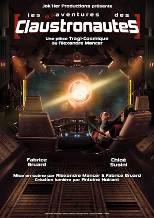 Affiche de Les Non-aventures des Claustronautes