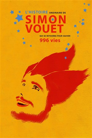 Affiche de L'histoire ordinaire de Simon Vouet