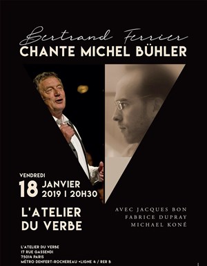 Affiche de Bertrand Ferrier chante Michel Bühler