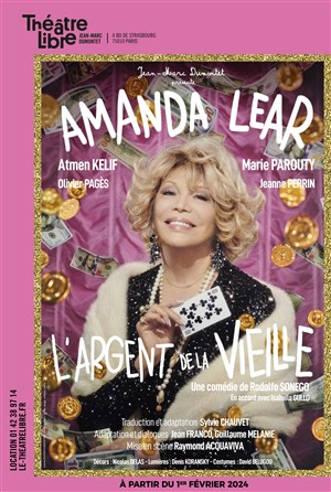 Affiche de L'argent de la vieille avec Amanda Lear