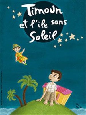 Affiche de Timoun et l'ile sans soleil