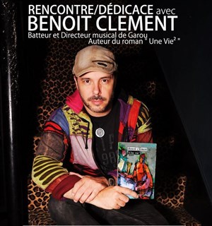 Affiche de Rencontre dédicace avec Benoit Clément