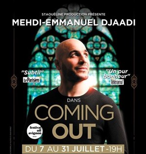 Affiche de Mehdi Djaadi dans Coming-out