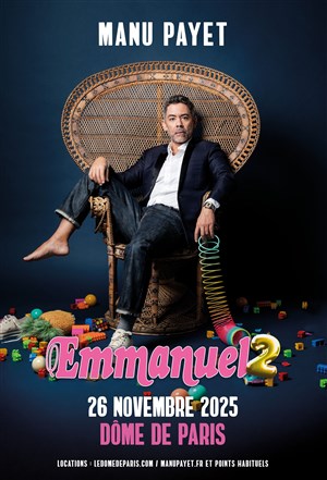 Affiche de Manu Payet dans Emmanuel 2