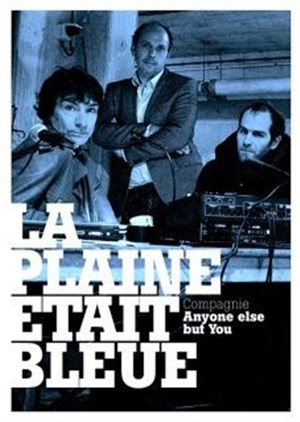 Affiche de La plaine etait bleue