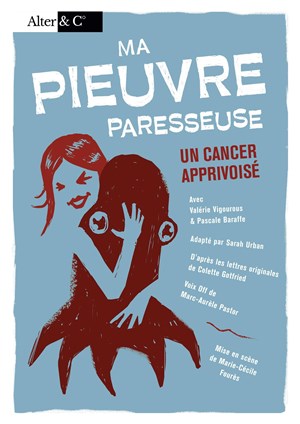Affiche de Ma pieuvre paresseuse (un cancer apprivoisé)