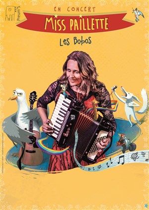 Affiche de Miss Paillette, concert "Les Bobos"