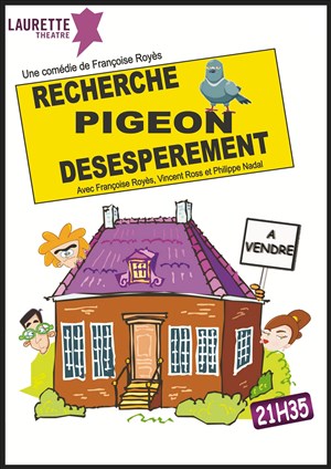 Affiche de Recherche pigeon désespérement