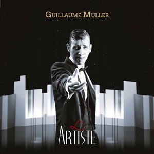 Affiche de Guillaume Muller dans L'artiste en Avant-première cinéma