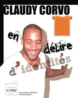 Affiche de Claudy Corvo dans En délire d'identités