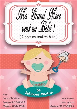 Affiche de Ma grand mère veut un bébé !