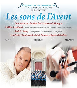 Affiche de Les sons de l'Avent | Les Virtuoses de Hongrie
